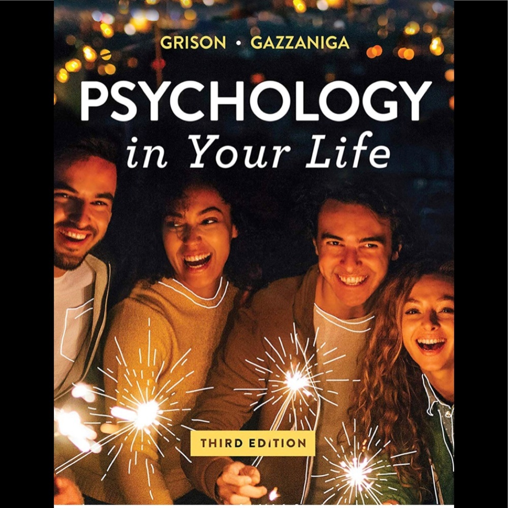 Psychology in Your Life - Textbook third edition